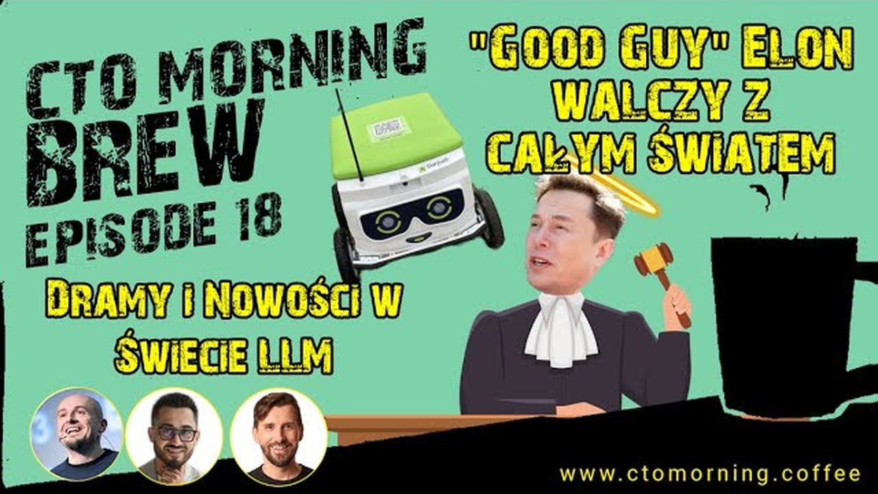 Miniatura odcinka: Elon walczy z całym światem, Dramy i Nowości w Świecie LLM, Roboty na chodnikach Warszawy