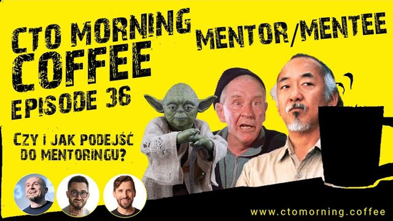 Miniatura odcinka: Mentor/Mentee - czy i jak podejść do mentoringu?