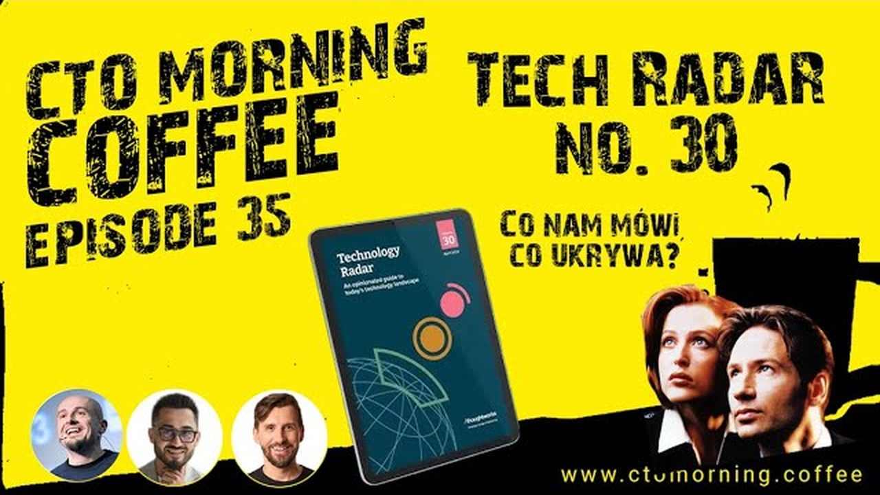 Miniatura odcinka: Tech Radar no. 30 - czy warto? Co nam mówi? Co jest "hot" 🔥a co nie?