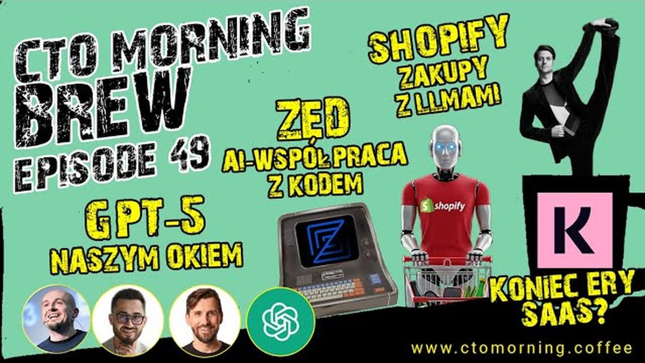 Miniatura odcinka: GPT-5 - Dramy, unboxing, review. AI-Współpraca z Kodem. Koniec ery SaaS? Zakupy z LLMami.