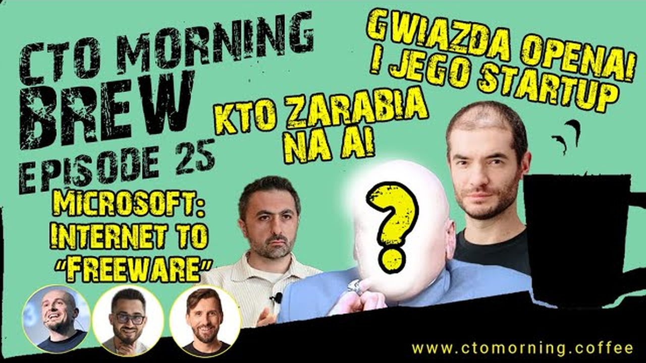 Miniatura odcinka: "Gwiazda" OpenAI i Jego Startup. Microsoft: Internet to “Freeware”. Kto Zarabia na AI?