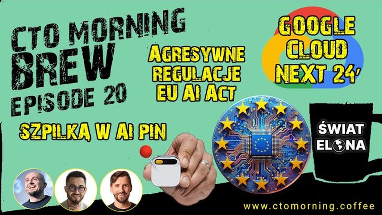 Miniatura odcinka: Agresywny EU AI Act. Njusy z Google Cloud Next. Szpilka w AI Pin. Niestabilne Stability.