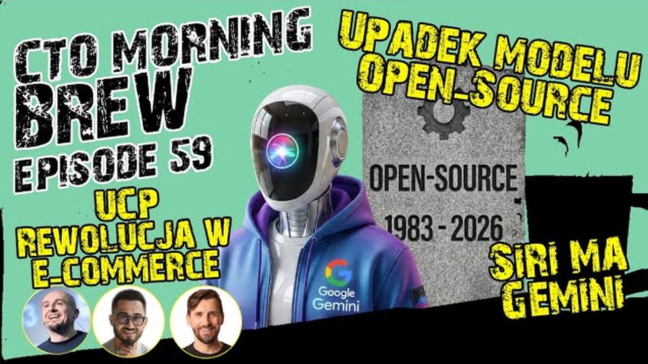 Miniatura odcinka: Siri ma Gemini. Upadek modelu Open-Source. UCP - Rewolucja w e-commerce od Google