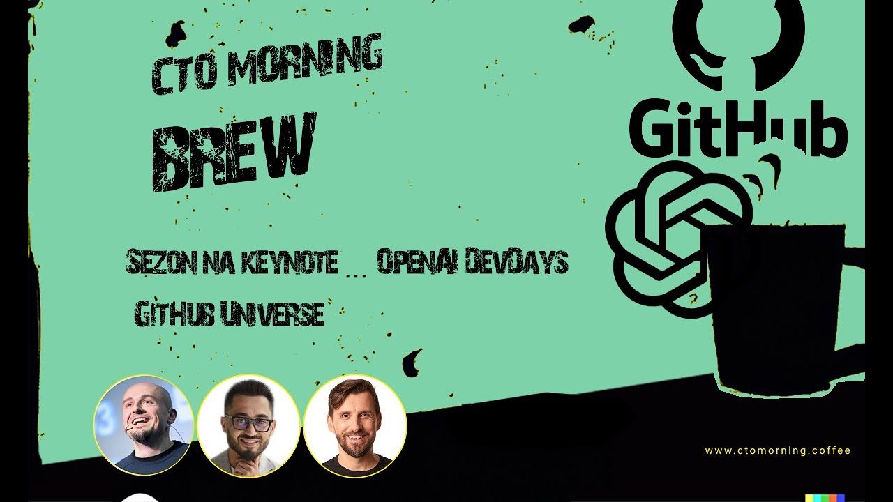 Miniatura odcinka: Sezon na keynote ... OpenAI DevDay,s GitHub Universe ... gdzie jesteśmy z tym AI!?