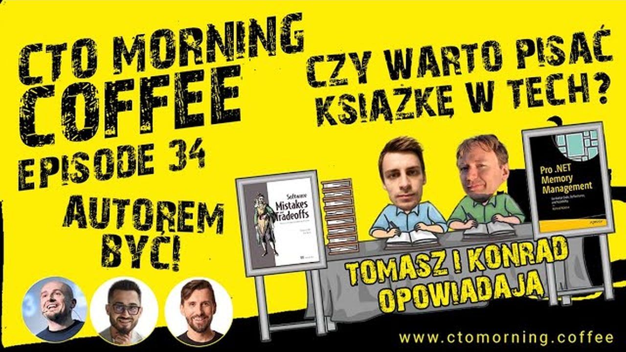 Miniatura odcinka: Autorem być! Czy warto pisać książki o technologii?